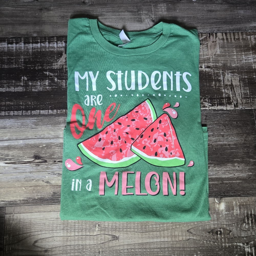 Green Graphic Teacher Tee 'My Students Are One in a Melon'